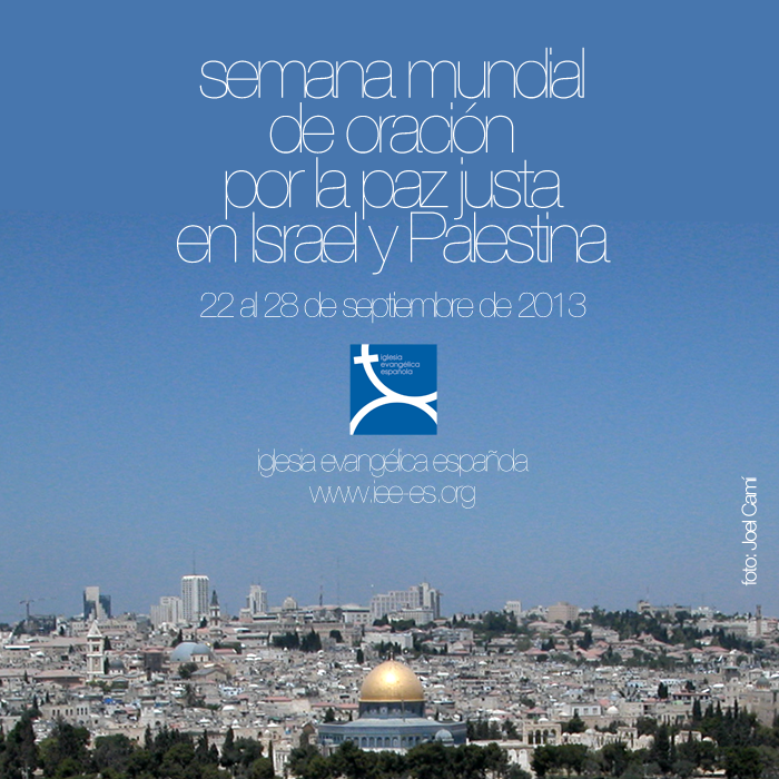Semana Mundial por la Paz en Palestina e Israel Iglesia Evangélica